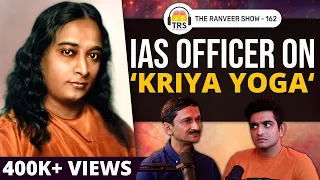 IAS Vivek Atray Shares His Experience On Spirituality & Meditation | The Ranveer Show 162