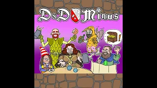 DnD Minus 44 Fienders keepers part 5