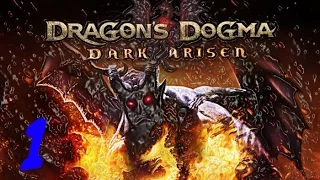 Прохождение Dragons Dogma Dark Arisen часть 1