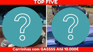Top 5 - Carrinhas do GASSSS até 10.000Euros
