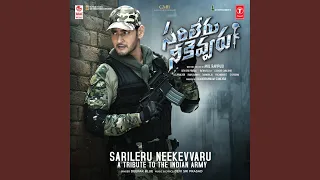 Sarileru Neekevvaru - A Tribute To The Indian Army