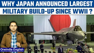 Is Japan's largest military build-up aimed to counter China and N.Korea? | Oneindia News *Explainer