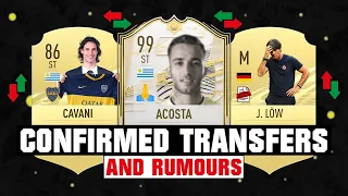 FIFA 22 | New Confirmed Transfers & Rumours! 😱🔥 ft. Cavani, Low, Acosta... etc