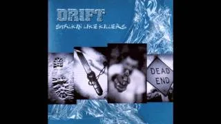 Drift - Down To None