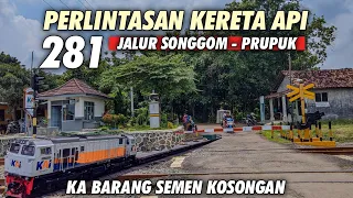 RAILROAD CROSSING - Perlintasan Kereta Angkutan Semen JPL 281 Kalisalak