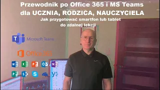 Office 365 i MS Teams. Wykorzystaj smartfon lub tablet podczas zdalnej lekcji.