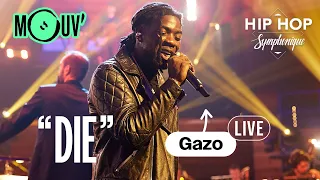 GAZO : "Die" | Hip Hop Symphonique 7