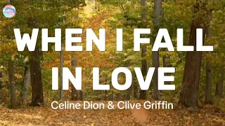 When I Fall In Love || Celine Dion || Lyrics
