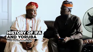 Atupale Itan Isedale Yoruba lenu Araba Yemi Elebuibon - History of Ifa and Yoruba