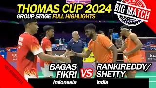 Thomas Cup 2024 - Bagas / Fikri (INA) vs Rankireddy / Shetty (IND) | Group Stage Full Highlights