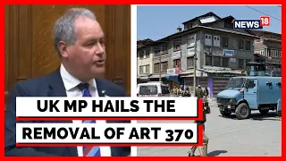 UK News | UK MP Supports India's Decision Of Abrogation Art 370 From Jammu Kashmir | English News