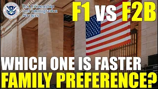 F1 vs F2B Family Preference Categories: Which One FASTER? (Visa Bulletin Predictions and Statistics)