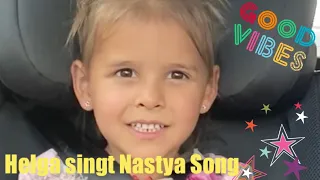 Helga singt Nastya Song | самый большой, как Настя Фан