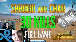 Shroud and Chad | 30 Kills | PUBG