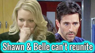 NBC days of our lives spoilers.A new woman appears making it impossible for Shawn & Belle to reunite