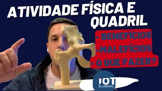 Atividade física e o Quadril