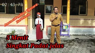 5 Menit, Contoh Amanat Pembina Upacara Hari Senin || Singkat Padat Jelas