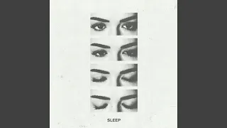 Sleep