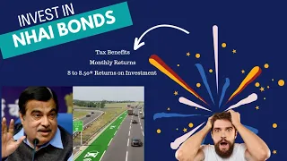 NHAI Bonds Explained by | Investment Option for Middle Class | Receive Monthly Returns & Tax Benefit