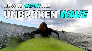 How to catch the Unbroken WAVE! / Longboard surfing & stoke!