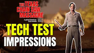 The Texas Chainsaw Massacre Technical Test Review (The Good & The Bad)