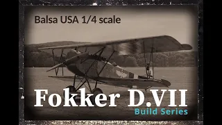 Balsa USA 1/4 Scale Fokker D VII   Build Series - Episode 2 -  Rebuilding the Cowl