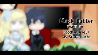 || Black Butler react to Bocchan(Ciel) as || • [ Black Butler x Genshin Impact ] • °Reii°