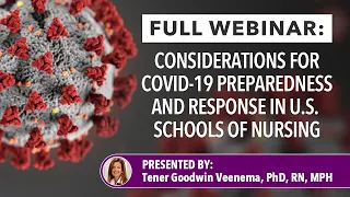 Updated Considerations For Covid-19 Preparedness And Response In U.S. Schools Of Nursing