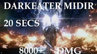 Dark Souls 3 - Midir in 20 Seconds, 8000 Damage, Latest Patch 1.15