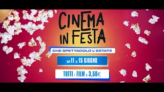 CINEMA IN FESTA torna dall'11 al 15 giugno 2023