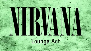 Nirvana - Lounge Act (backing track for guitar)