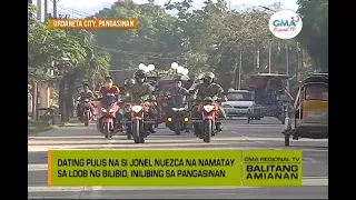 Balitang Amianan: Jonel Nuezca, Inilibing Na