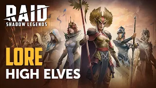 RAID: Shadow Legends | Faction History: High Elves