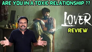 Lover Movie Review by Filmi craft Arun | Manikandan | Sri Gouri Priya | Prabhuram Vyas