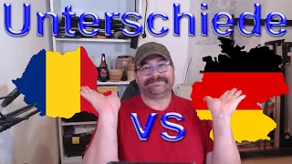 Unterschiede Rumänien vs Deutschland