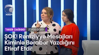 ŞOK! Rəmziyyə Mesajları Kiminlə Bərabər Yazdığını Etiraf Etdi!