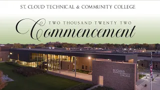 St. Cloud Technical & Community College 2022 Commencement