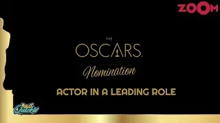 Oscar Nominations For Best Actor In A Leading Role | Bolly Quickie
