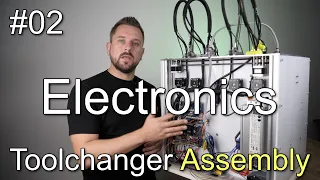 E3D Toolchanger - Assembly #02 - Electronics