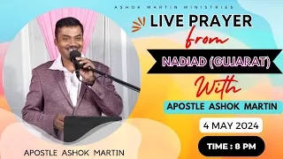 Live Prayer Service from Nadiad Gujarat || Apostle Ashok Martin Ji || @8PM