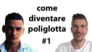 Come diventare poliglotta: il mindset perfetto (parte 1)