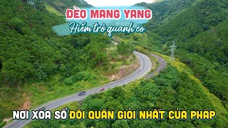 KHÁM PHÁ ĐÈO MANG YANG GIA LAI | Nơi phục kích Binh đoàn 100 khiến Pháp thiệt hại nặng nề