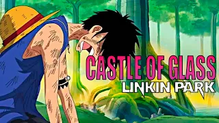 One Piece - Linkin Park - Castle of Glass 「AMV」#onepieceamv#linkinparkamv