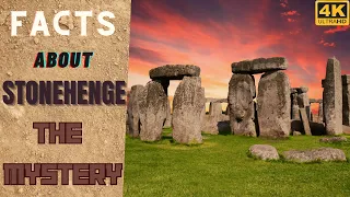 Stonehenge History: The Mystery, The Myth, The Magic