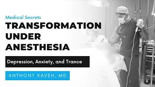 How Anesthesia Trance Affects Mental Health (Anxiety & Depression)