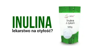 💪Inulina - lekarstwo na otyłość❓