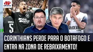 "O Corinthians TEM SIM que ABRIR OS OLHOS! Tá na ZONA DE REBAIXAMENTO e..." DERROTA pro Botafogo!