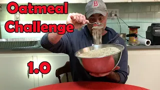 Oatmeal Challenge | Take 1