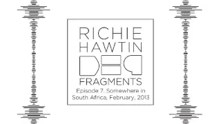 Richie Hawtin - Live @ Somewhere ( South Africa ) - 07.02.2013