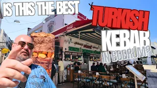 We try a REAL TURKISH KEBAB but was it the best in Bodrum?